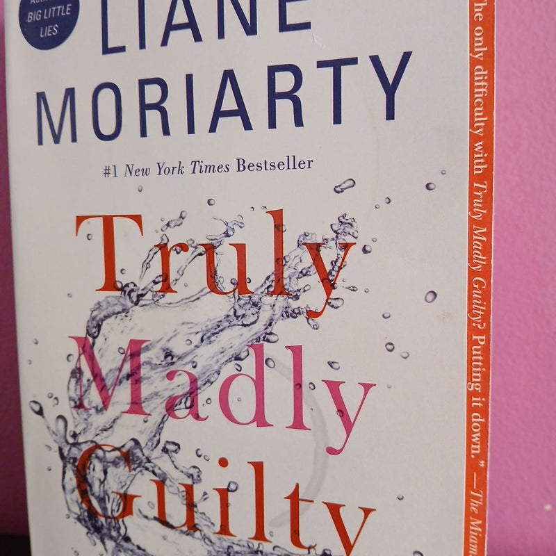 Truly Madly Guilty