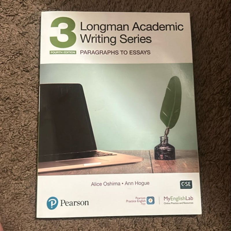 Longman Academic Writing - (AE) - with Enhanced Digital Resources (2020) - Student Book with MyEnglishLab and App - Paragraphs to Essays