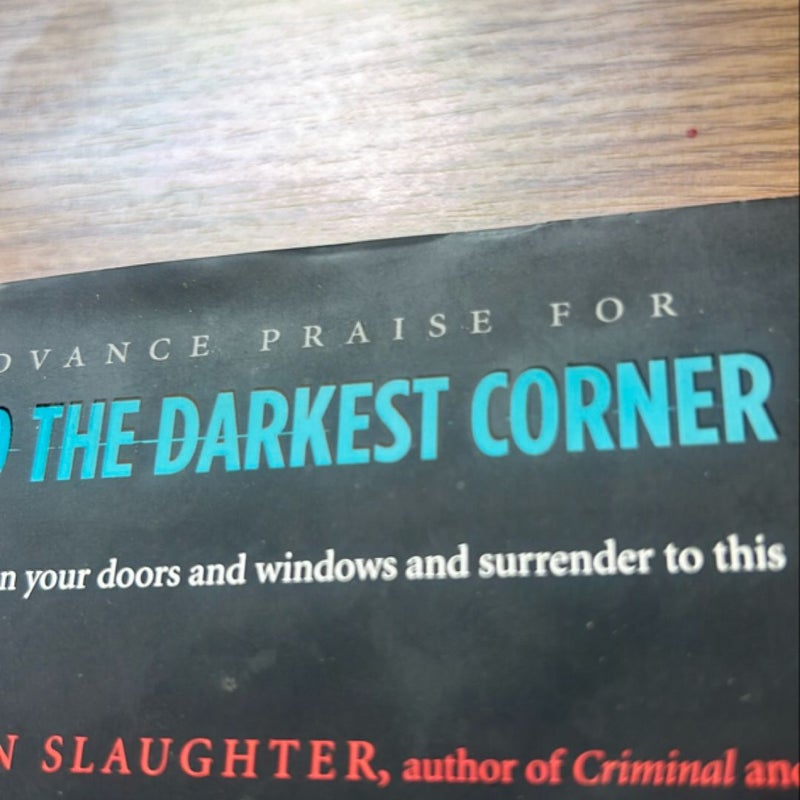 Into the Darkest Corner