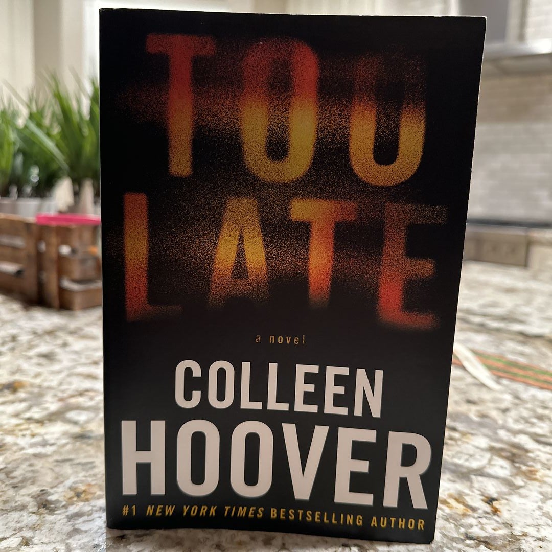 Too late: Hoover, Colleen: 9782755641530: : Books