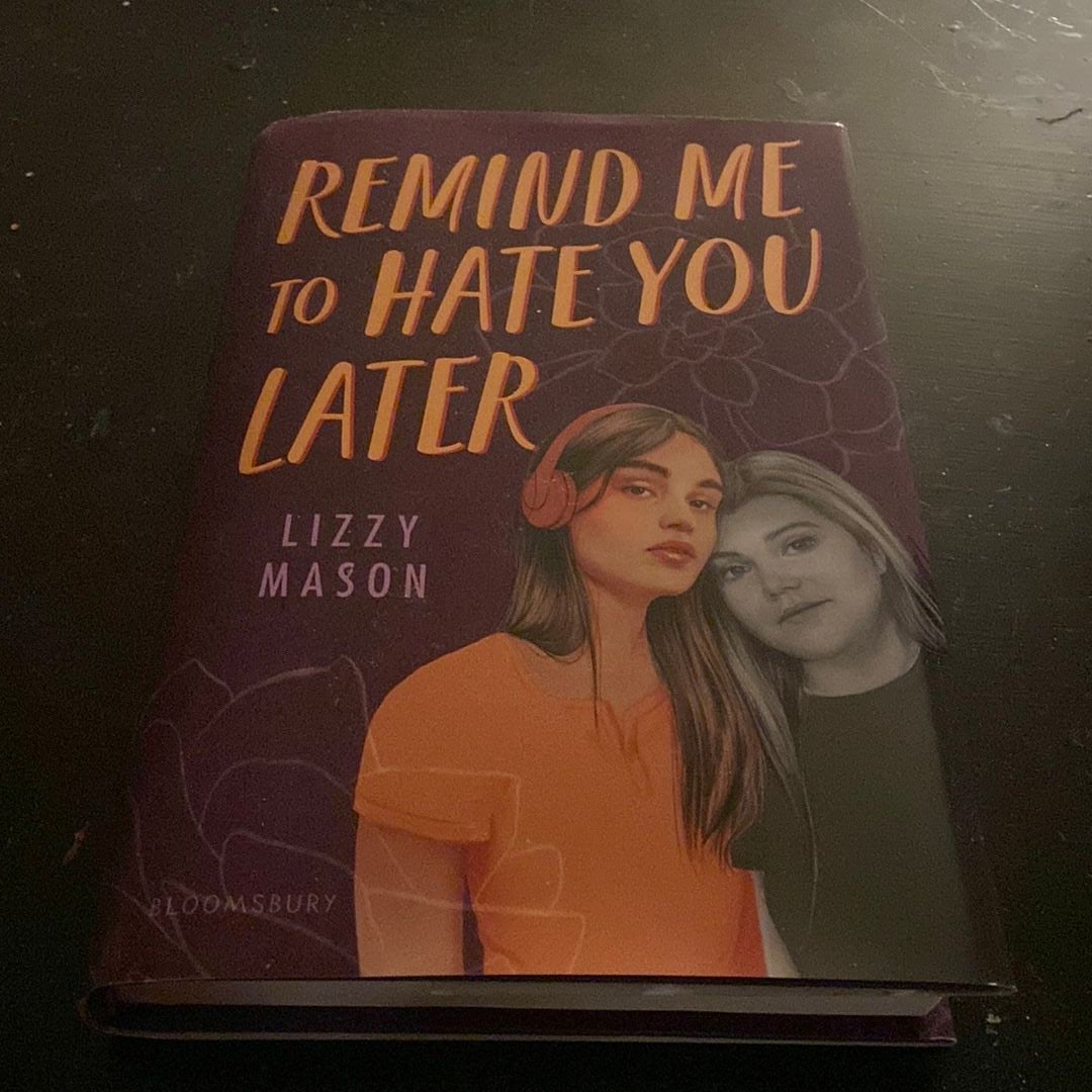 Remind Me to Hate You Later