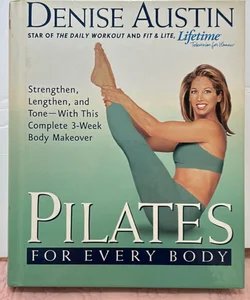 Pilates for Every Body