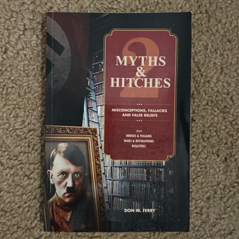 Myths and Hitches 2