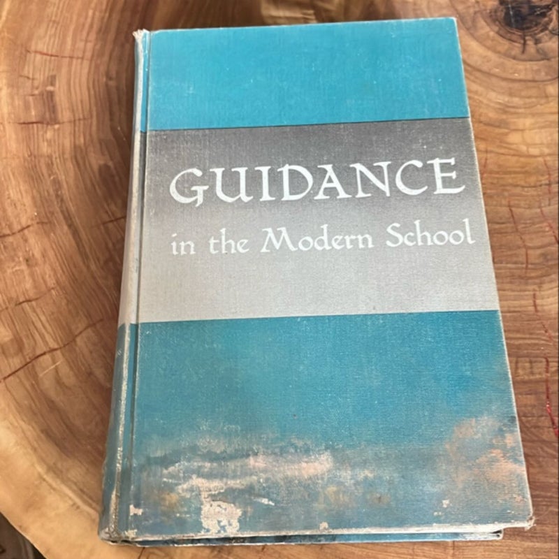 Guidance in the Modern School