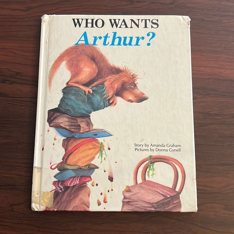 Who Wants Arthur?