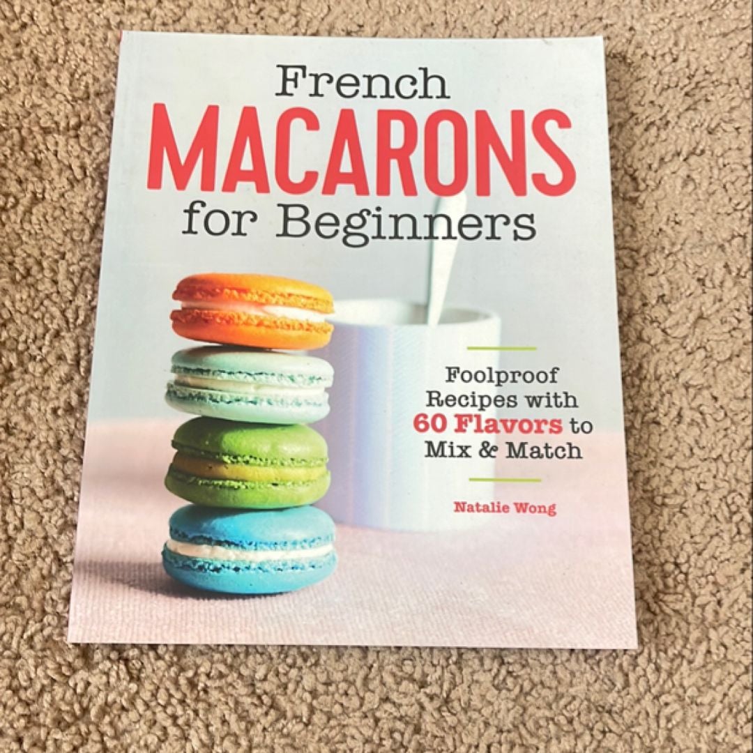 French Macarons for Beginners
