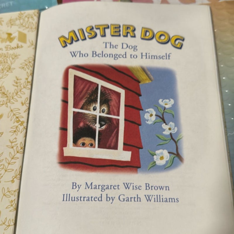 Mister Dog: The Dog Who Belonged to Himself