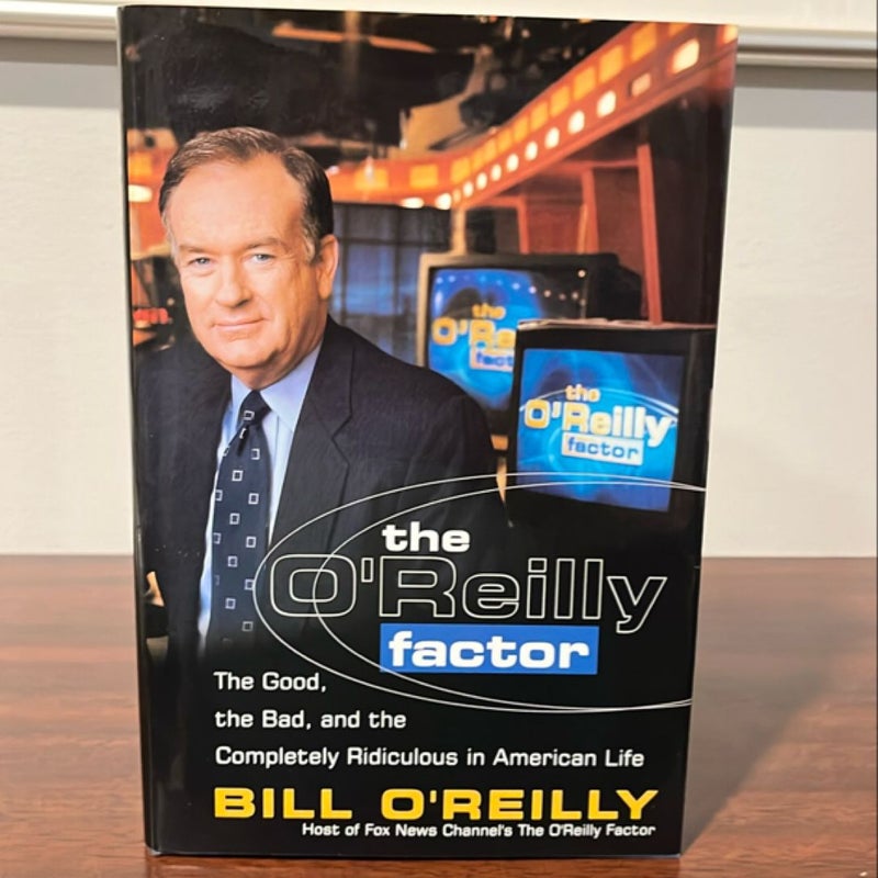 The o'Reilly Factor