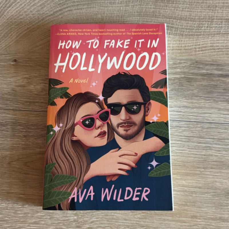 How to Fake It in Hollywood