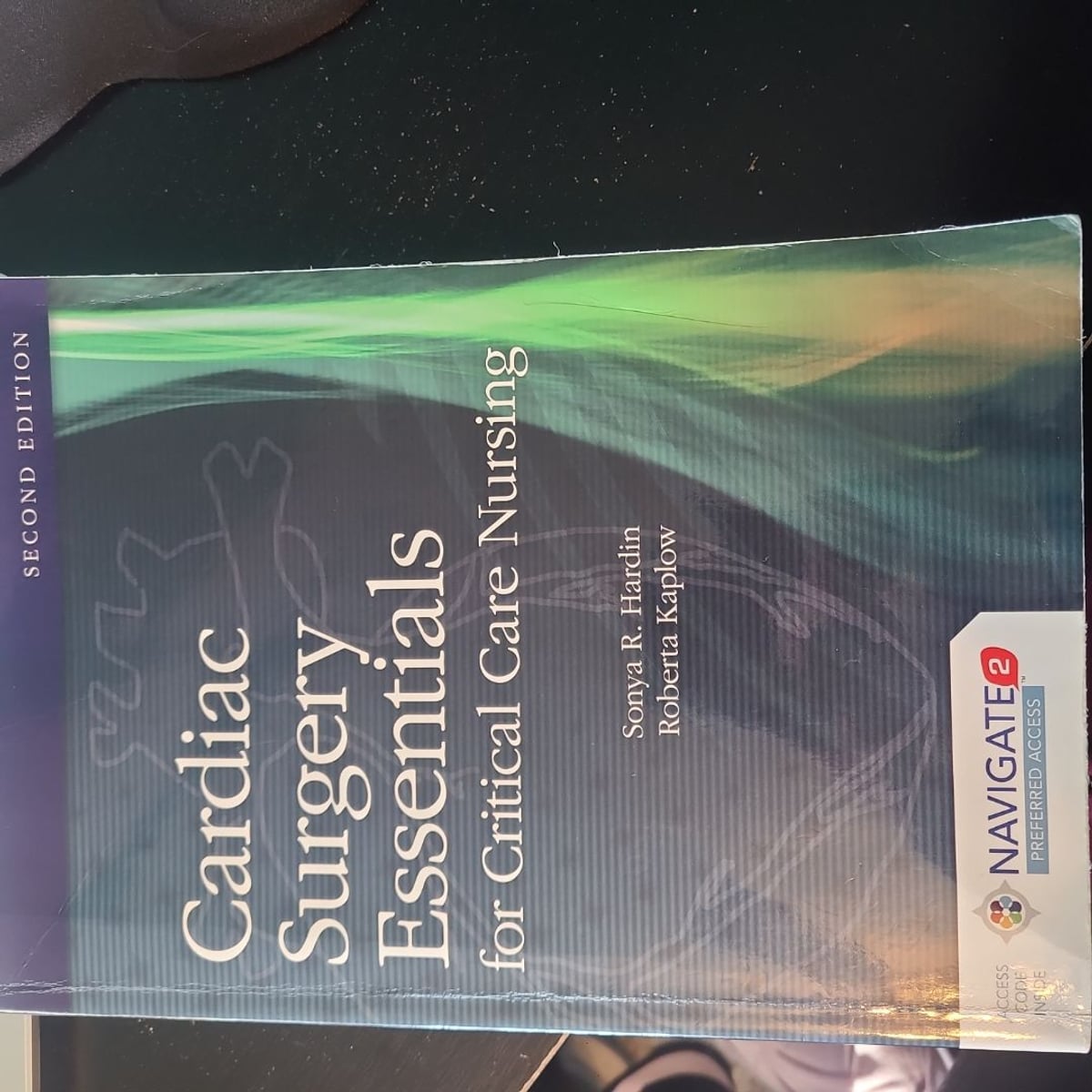 Cardiac Surgery Essentials for Critical Care Nursing by Sonya R. Hardin ...