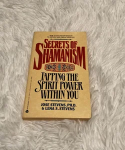Secrets of Shamanism 