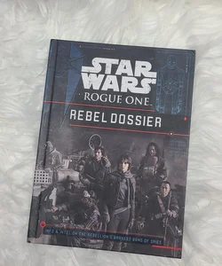 Star Wars Rogue One Rebel Dossier