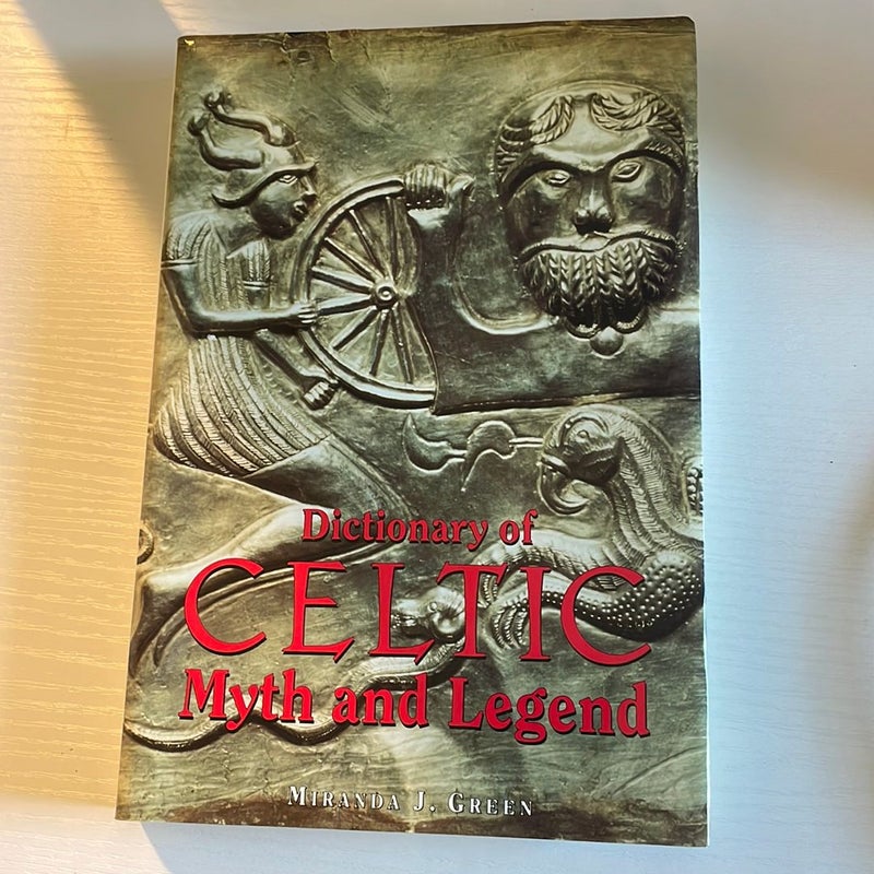 Dictionary of Celtic Myth and Legend