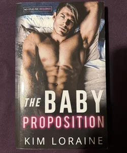 The Baby Proposition : SIGNED 