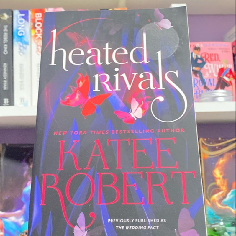 Heated Rivals (previously Published As the Wedding Pact)