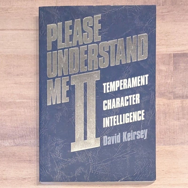 Please Understand Me II