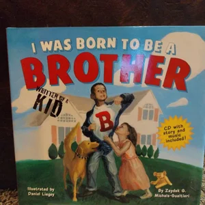 I Was Born to Be a Brother