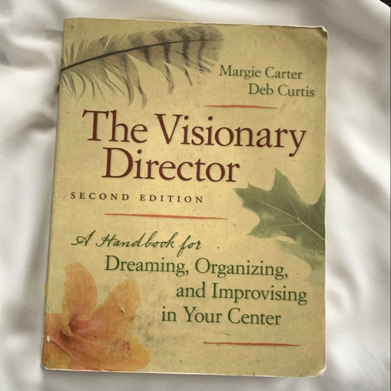 The Visionary Director, Second Edition