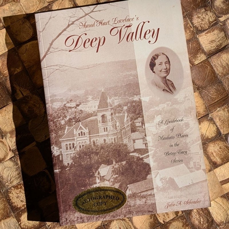 Maud Hart Lovelace's Deep Valley