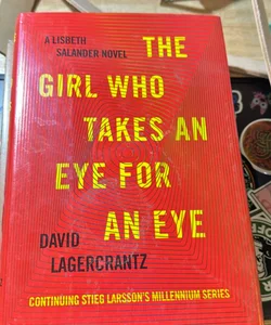 The Girl Who Takes an Eye for an Eye