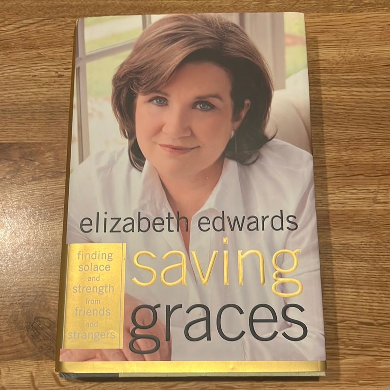 Saving Graces