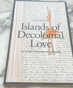 Islands of Decolonial Love