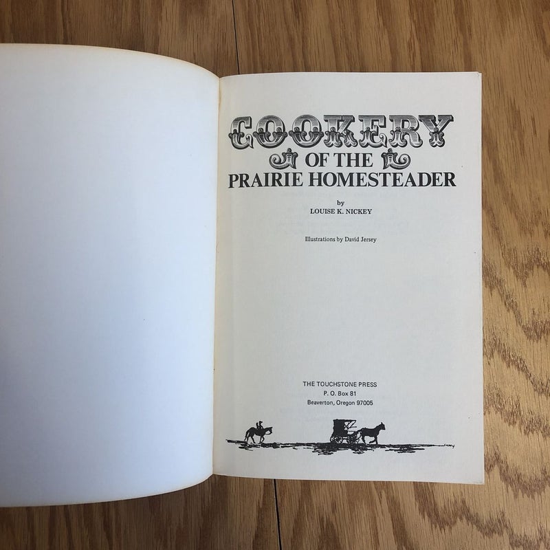 Cookery of the Prairie Homesteader
