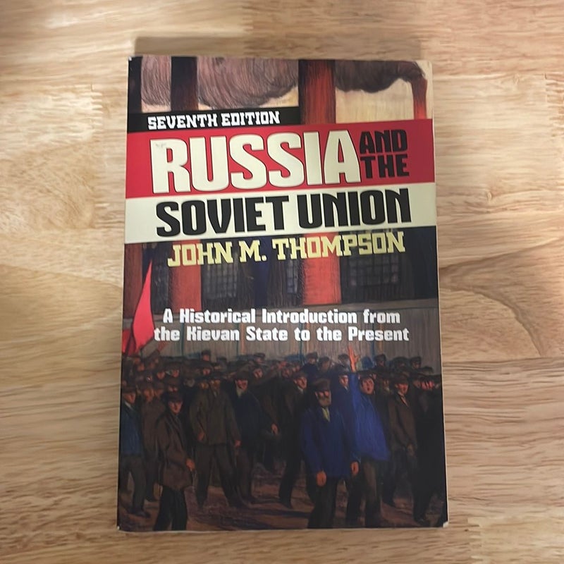 Russia and the Soviet Union