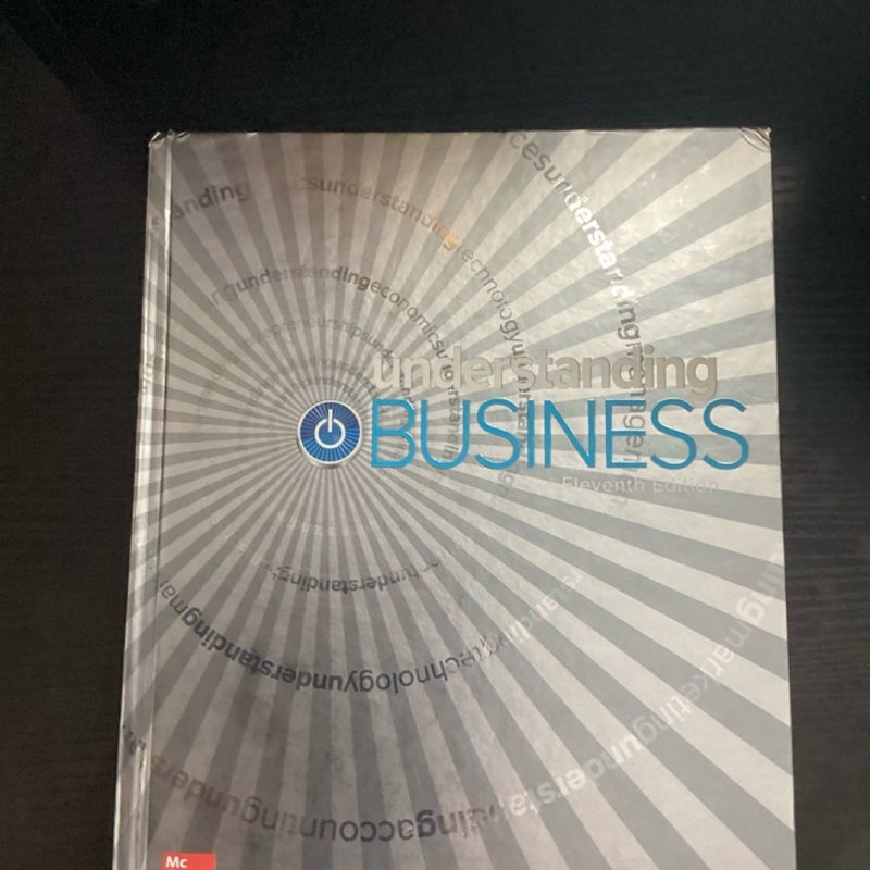 Understanding Business, Eleventh edition 