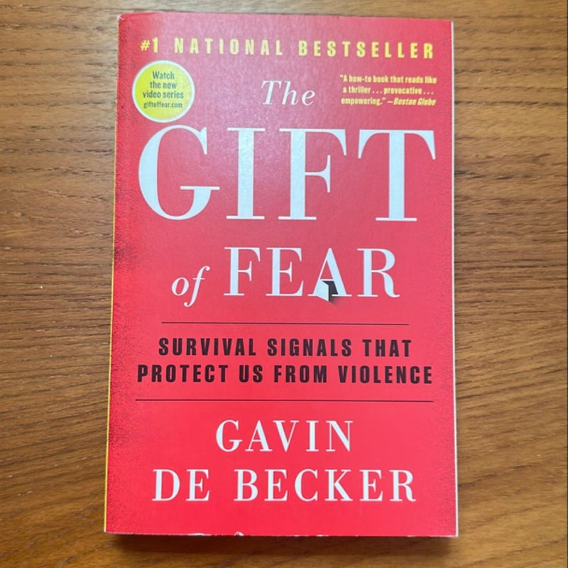 The Gift of Fear