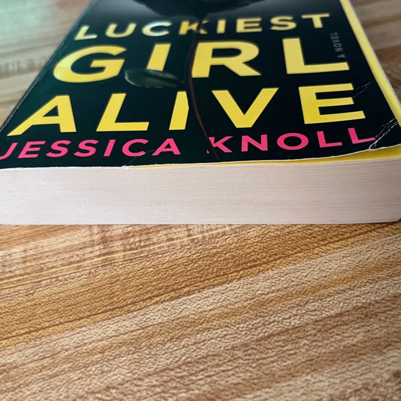 Luckiest Girl Alive