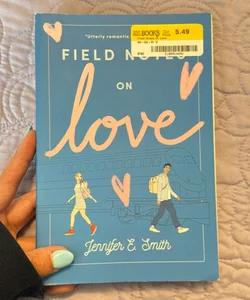 Field Notes on Love