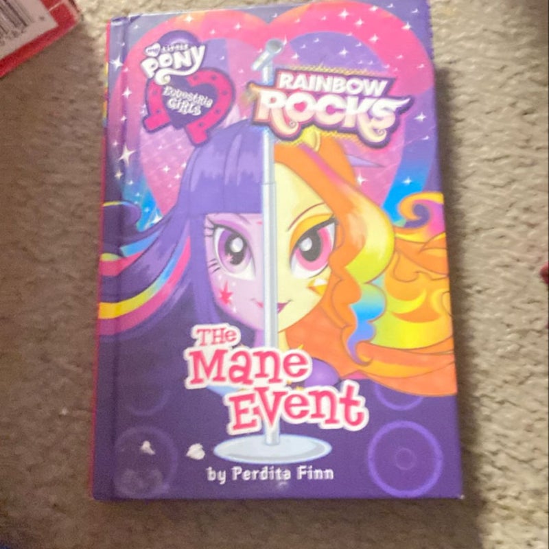 My Little Pony: Equestria Girls: Rainbow Rocks: the Mane Event