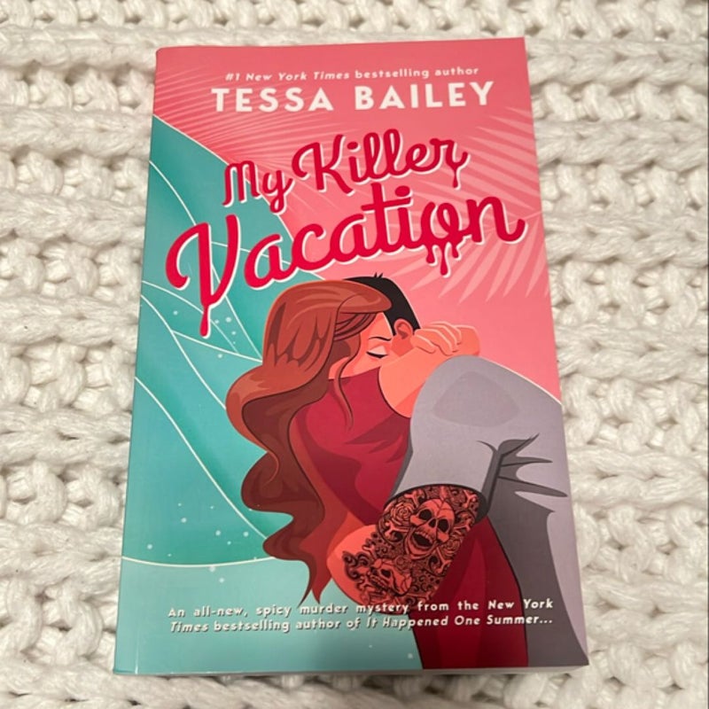 My Killer Vacation