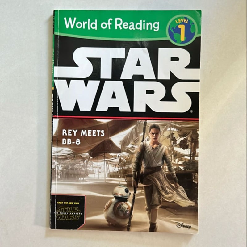 World of Reading Star Wars the Force Awakens: Rey Meets BB-8