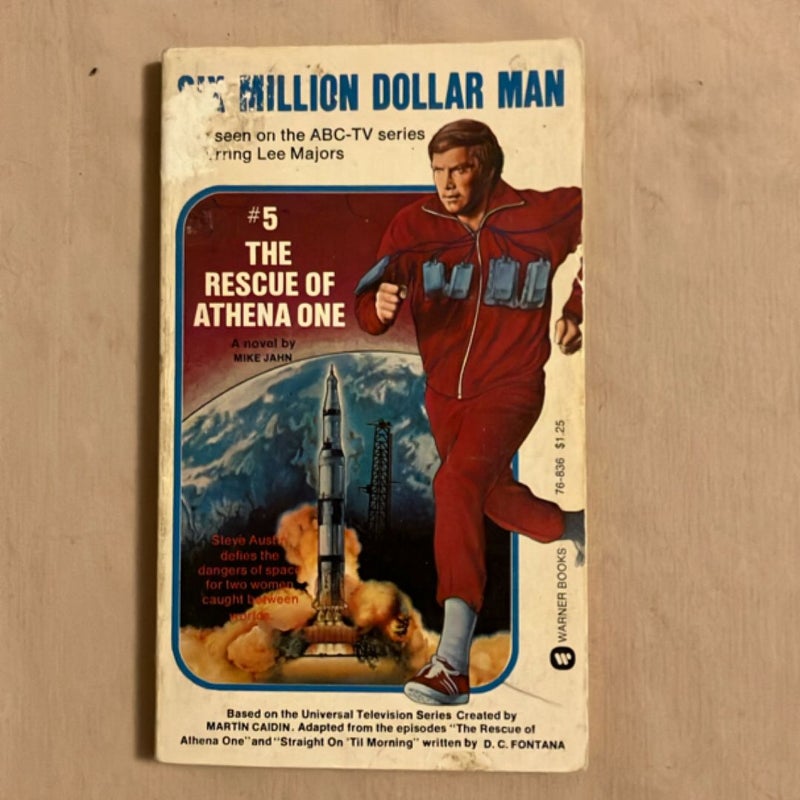 The Six Million Dollar Man #5: The Rescue of Athena One