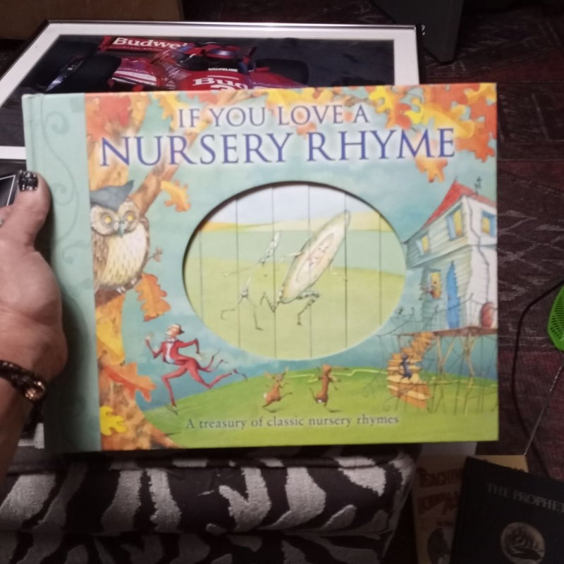 If You Love a Nursery Rhyme