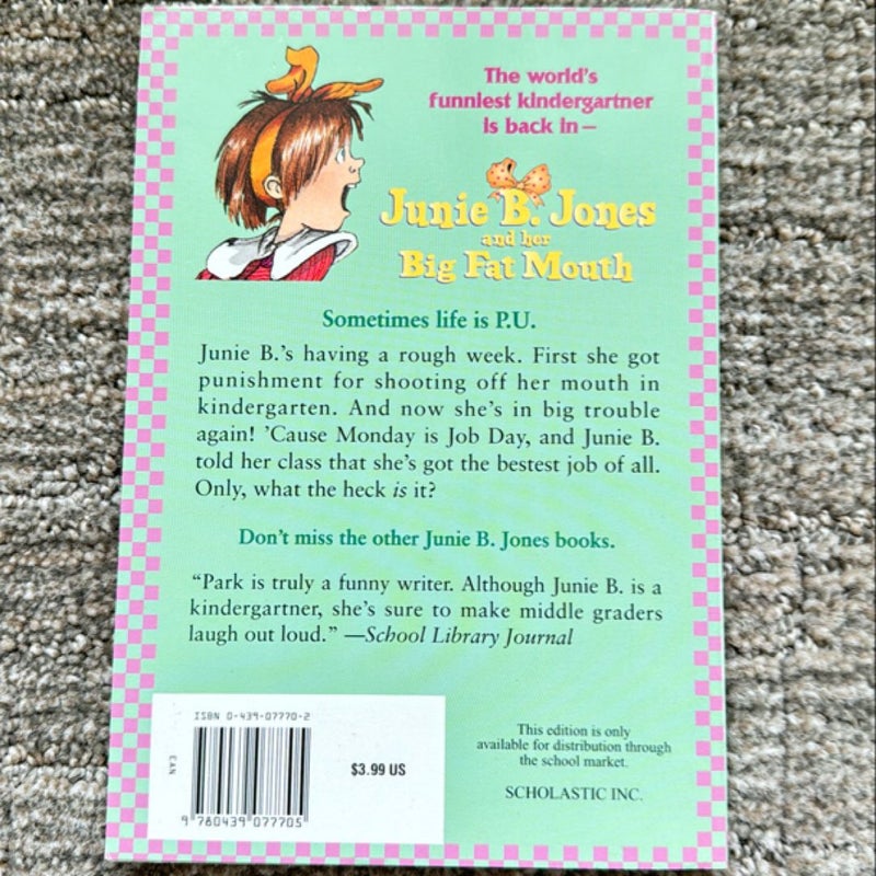 Junie B. Jones and her Big Fat Mouth