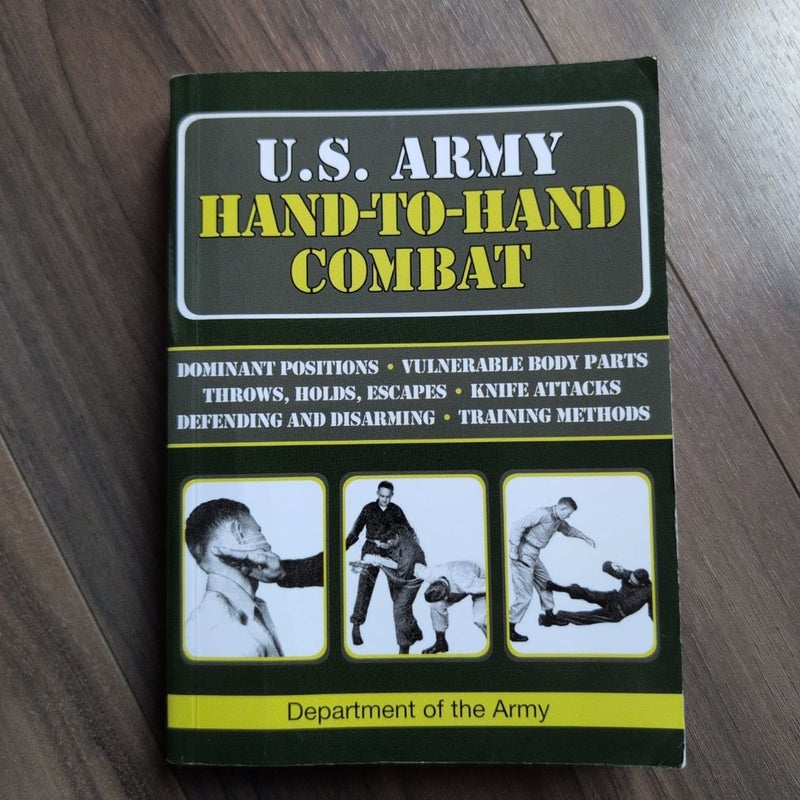 U. S. Army Hand-To-Hand Combat