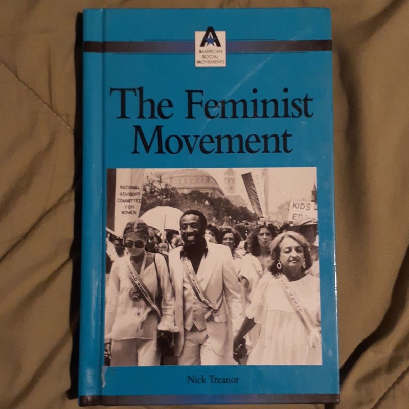 The Feminist Movement