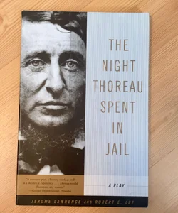 The Night Thoreau Spent in Jail