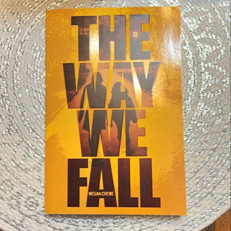 The Way We Fall