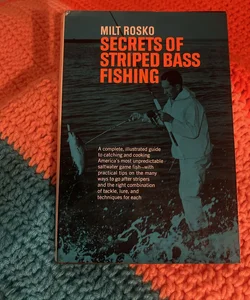 Secrets of striped bass fishing