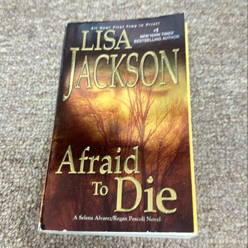 Afraid to Die