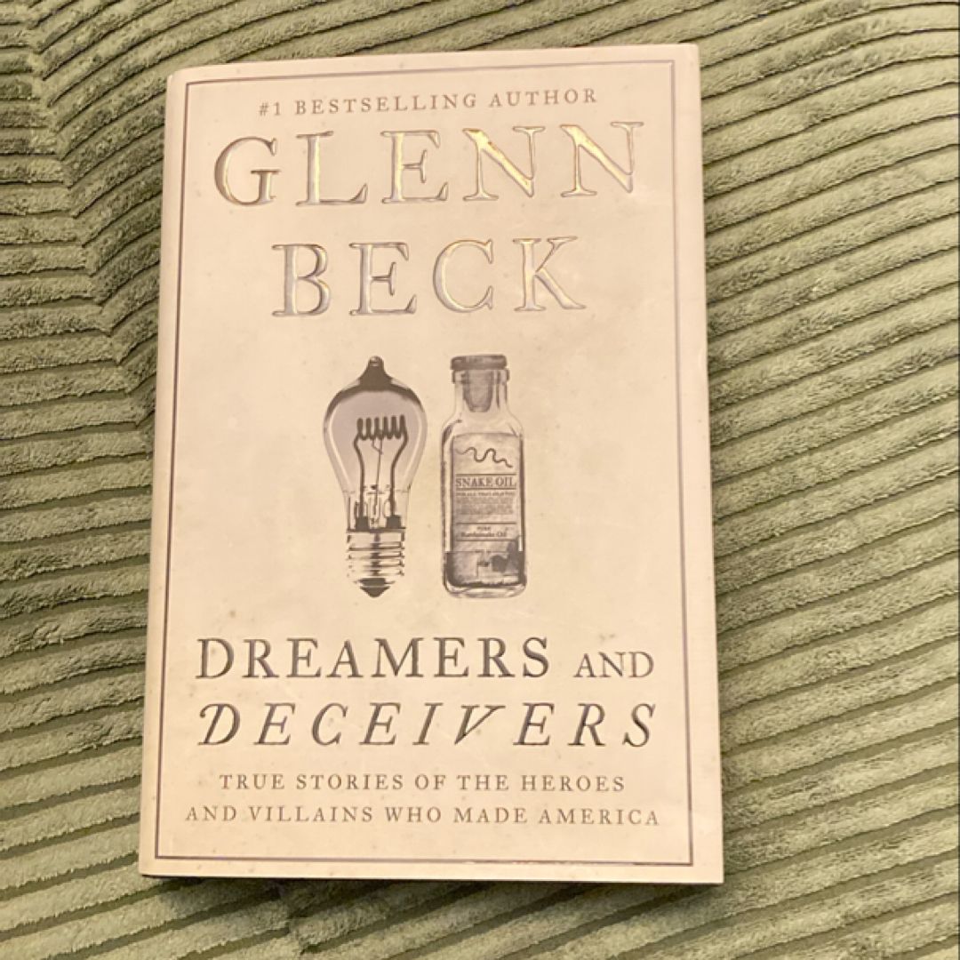 Dreamers and Deceivers