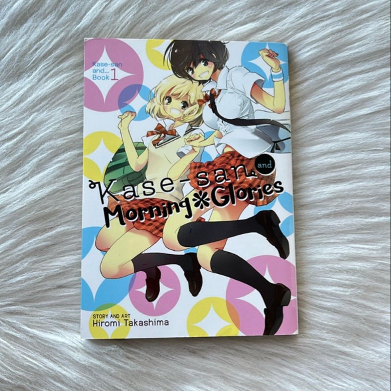 Kase-San and Morning Glories (Kase-san and... Book 1)