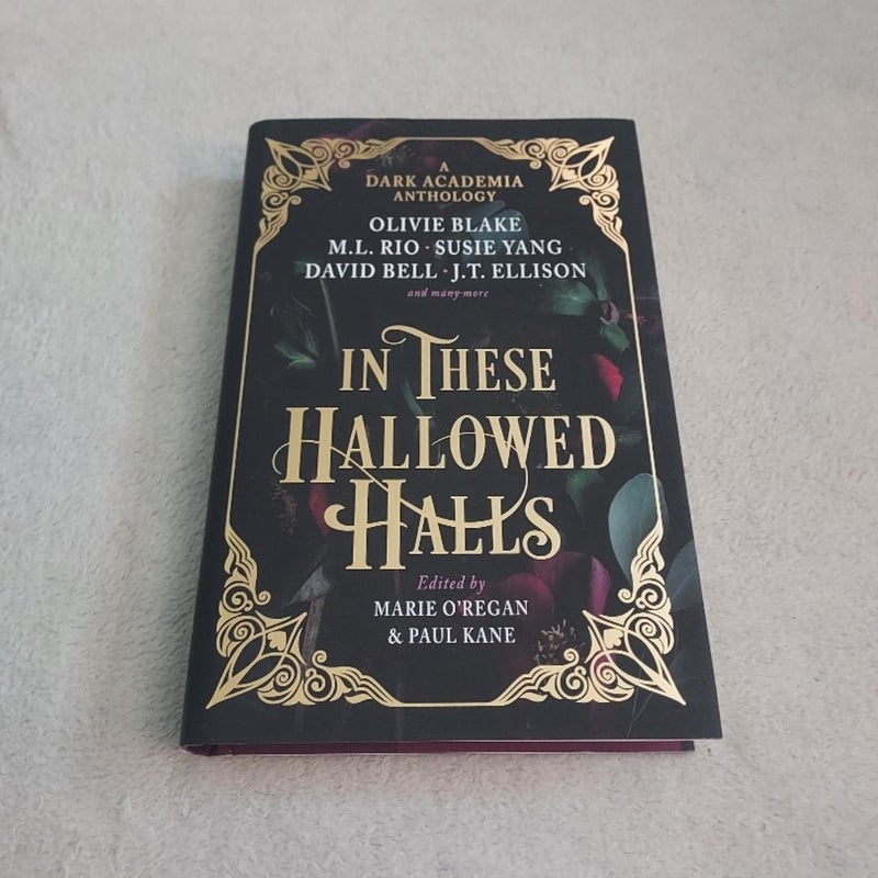 In These Hallowed Halls: a Dark Academia Anthology