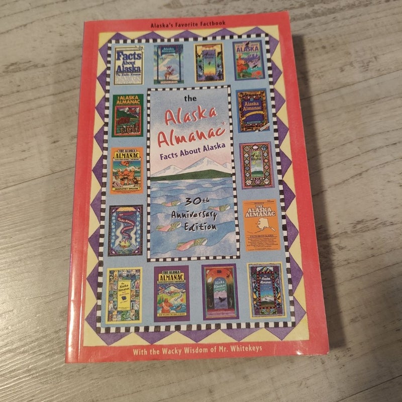 The Alaska Almanac 
