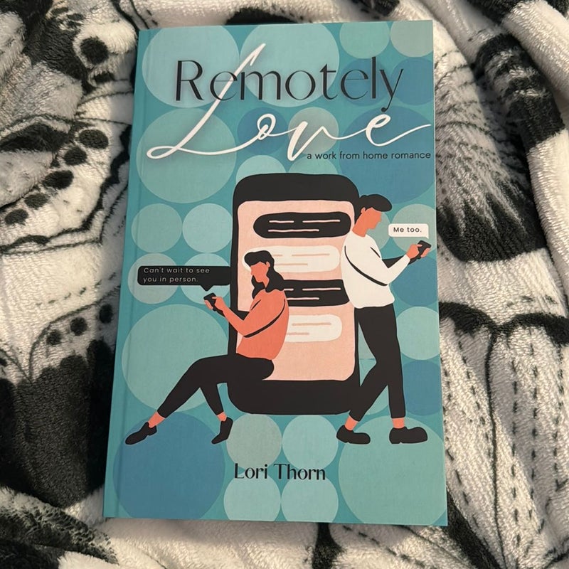 Remotely Love