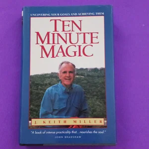 Ten Minute Magic